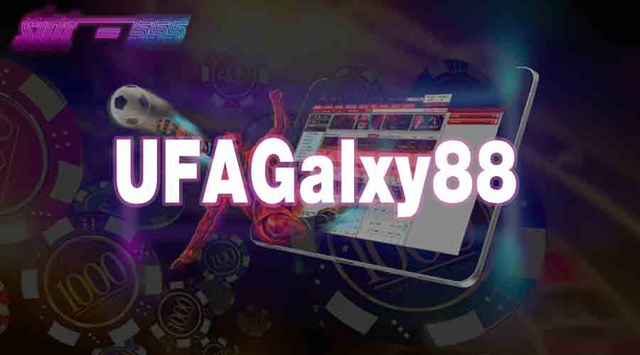 UFAGalxy88